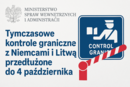 Nowe rozporządzenie MSWiA: kontrole graniczne z Niemcami i Litwą potrwają dłużej