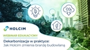 Trwają zapisy na bezpłatny webinar: Dekarbonizacja w praktyce