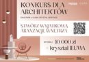 Zaprojektuj wnętrze, które oddycha naturą i lśni kryształem. Konkurs dla architektów wnętrz „GAIA PARK × ILUMA Crystal Heritage