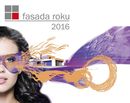 Kończy się termin zgłoszeń do konkursu  „Fasada Roku 2016”