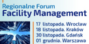 Zapraszamy do udziału w cyklu konferencji Forum Facility Management