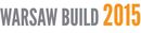 Warsaw Build 2015 pod honorowym patronatem Ministra Gospodarki