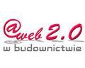 „Web 2.0 w budownictwie”  - raport syndykatowy 