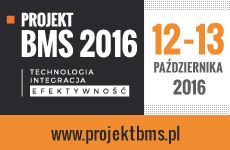  Ogólnopolska konferencja Projekt BMS 2016 - postaw na podniesienie efektywności budynków i dołącz do spotkania
