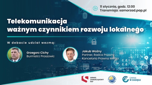 Zaproszenie do zapisów na webcast „Telekomunikacja ważnym czynnikiem rozwoju lokalnego”
