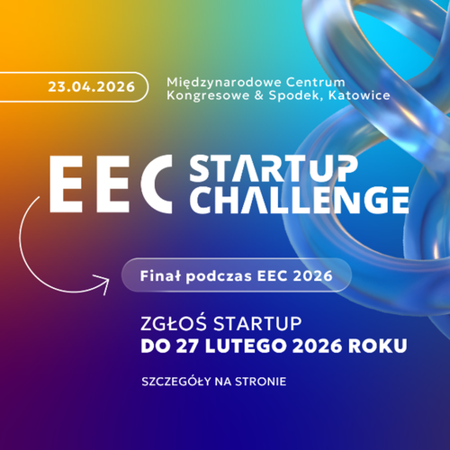 Masz innowację z potencjałem rynkowym? Zgłoś się do EEC Startup Challenge do 27 lutego