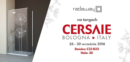 Polska jakość w międzynarodowej odsłonie – Radaway na targach Cersaie  w Bolonii