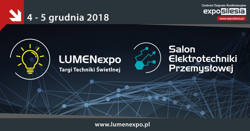 Targi Techniki Świetlnej LUMENexpo i Salon Elektrotechniki Przemysłowej