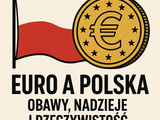 Czy Polska kiedykolwiek przyjmie euro? Stanowiska i perspektywy