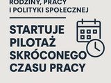 Startuje pilotaż skróconego czasu pracy – rusza rekrutacja pracodawców