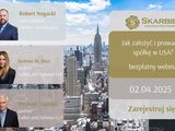 Czy warto przenieść biznes do USA? Zapraszamy na webinar, o tym jakie korzyści daje założenie spółki w Ameryce